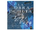 Presentaci�n del libro  La obra oculta de Lope de Vega